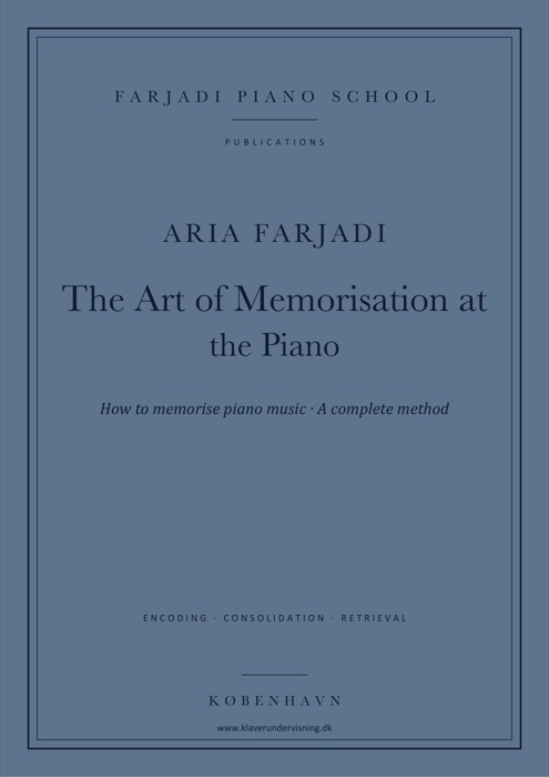 Cover: The Art of Memorisation at the Piano